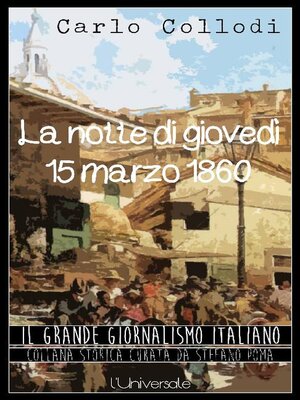 cover image of La notte di giovedì 15 marzo 1860